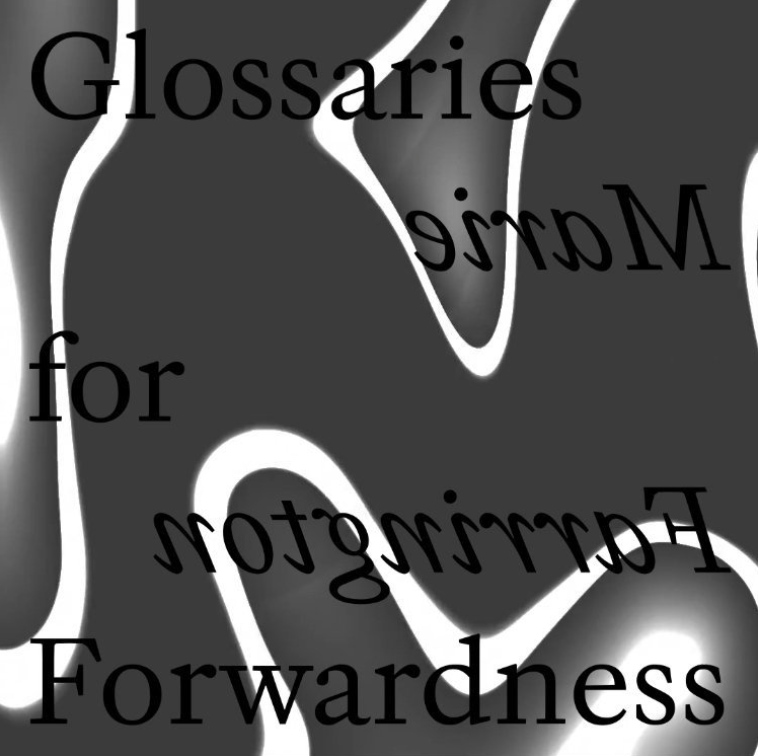 Glossaries for Forwardness